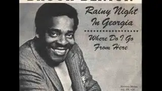 Brook Benton - Rainy Night In Georgia