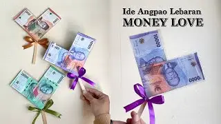 IDE ANGPAO LEBARAN 2023 MONEY LOVE ( Amplop Lebaran )