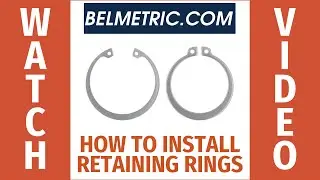 How To Install Retaining Rings