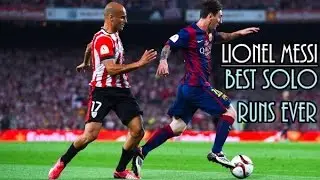 Lionel Messi ● Best Solo Runs Ever |HD