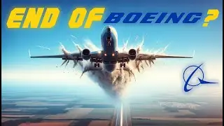 How Everything is going wrong for Boeing