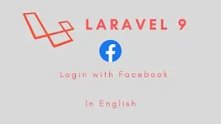Laravel 9 - Login with Facebook using Laravel Socialite package in english