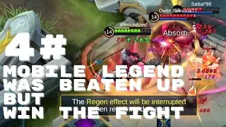 #4 Mobile Legend. was BEATEN UP but WIN the FIGHT!