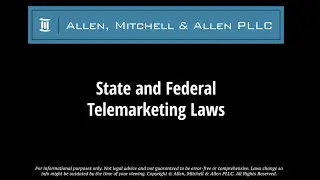 State and Federal Telemarketing Laws