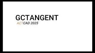 GC TANGENT in ActCAD