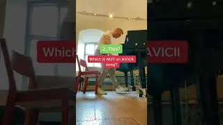 Which is NOT an AVICII song? played on the piano! 