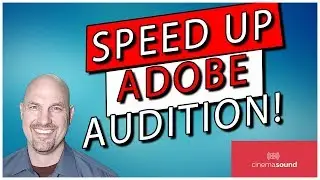 Secrets to Speed Up Adobe Audition