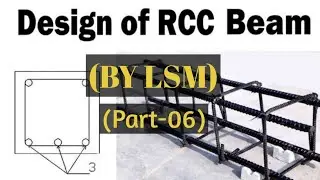 Design Of Beams By LSM ||  Reinforced Cement Concrete || Limit State Method Of Design