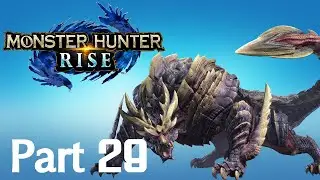 Monster Hunter Rise -- Part 29: Magnamalo - The Barbarous Beast