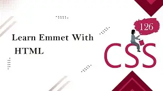 [Learn CSS Advanced in Arabic 2024]  #126   Emmet With HTML