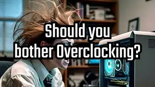 Is overclocking worth it?