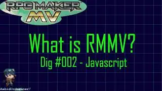 RPG Maker MV Guide - The 3 building blocks - DIG 