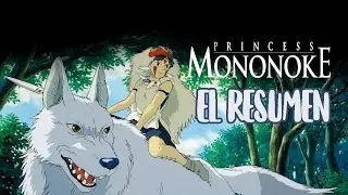 LA PRINCESA MONONOKE - EL RESUMEN