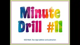 Minute Drill #11: Two-Digit Addition & Subtraction