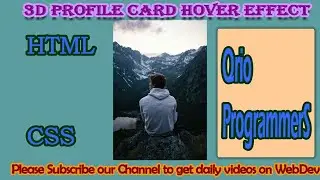 3D Profile Card Hover Effect using HTML & CSS only || 3D Design || Qrio ProgrammerS