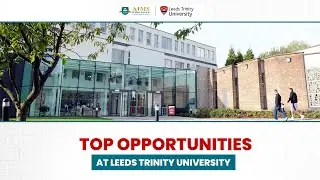 Study in the UK at Leeds Trinity University | UK higher education at LTU | AIMS Education UK