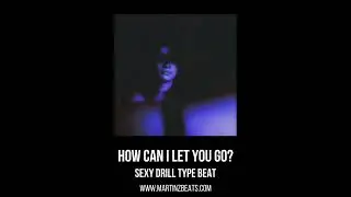 [FREE] Sexy Drill Type Beat 