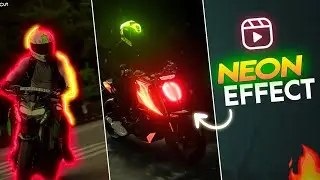 BIKER NEON EFFECT REELS VIDEO EDITING | GLOWING EFFECT BIKER REEL EDITING| Neon Effect Reel Editing🔥