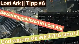 Lost Ark || Tipp #6 || Beziehungen zu NPC´s und warum das so wichtig ist!