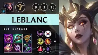 LeBlanc Support vs Karma: Rampage - KR Master Patch 25.S1.1
