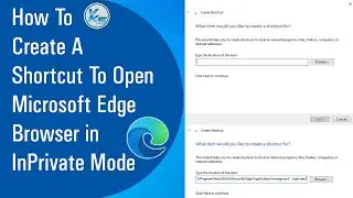 ✅ How To Create A Shortcut To Open Microsoft Edge Browser in InPrivate Mode (2021)
