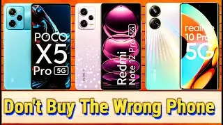 poco x5 pro vs redmi note 12 pro vs realme 10 pro plus || redmi note 12 pro vs realme 10 pro plus