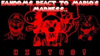 What Happened to Fandoms React To Mario's Madness V2 (HIATUS)