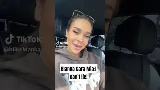 Blanka Cara Mia: I can't lie