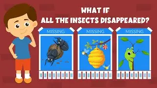 What if all the insects disappeared? - What If All Insects Vanished? - Learning Junction