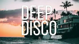 Summer Chill Mix 2019 I Best Of Deep House Vocals I Deep Disco Records # 18 của Pete Bellis