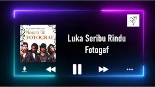 Luka Seribu Rindu - Fotograf