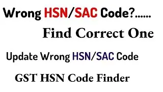 GST HSN code Finder, HSN code for GST invoice, SAC code for GST invoice.