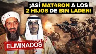 Así EE.UU M4TÓ a Bin Laden y a sus dos HIJOS TERR0RlST4S en una BRUTAL OPERACIÓN