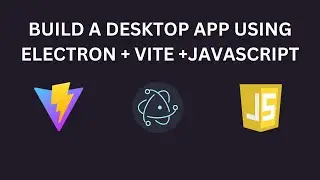 Build a  Desktop app using JavaScript, Electron and Vite (Electron-Vite) | Calculator Desktop app