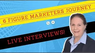 Live Interview   6 Figure Marketers sharing their journey!