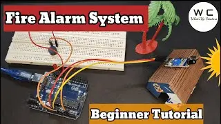 Fire Alarm System using Arduino | Begineer Tutorial | Fire sensor, LED & Buzzer | 