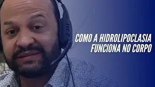 Como a hidrolipoclasia funciona no corpo