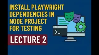 Lecture 2 | Playwright + TypeScript/JavaScript: Step-by-Step Project Setup in VS Code