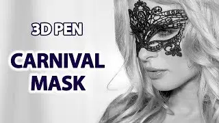 How to make CARNIVAL MASK 3d pen? |Tutorial | 3dpen.art | 2019