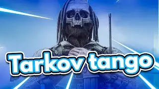 Tarkov Tango