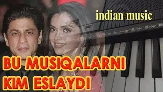 O'SHA MASHXUR HIND MUSIQALARI.   indian music  indian songs remix
