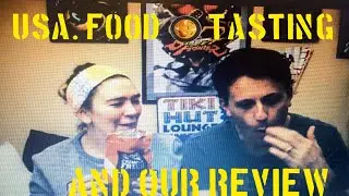 USA FOOD THAT WE  TRY . AND OUR THOUGHT ON IT