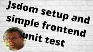 Jsdom setup and simple front-end unit test