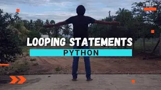Looping Statement in Python | Python for beginners | Learn Python Tamil |  @kalaistechiview4611 ​