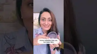 Home remedies that harm skin 🛑 dermatologist | Dr. Aanchal Panth