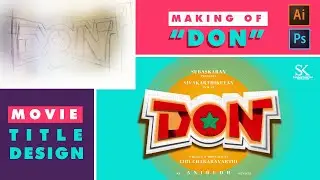 #don #movieposter & Title Design #sivakarthikeyan | Adobe Illustrator Tutorial