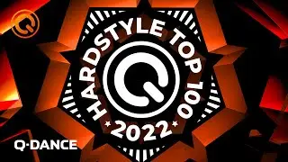 Q-dance Hardstyle Top 100 | 2022