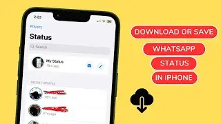 How to Download WhatsApp Status in iPhone | Save WhatsApp status in iPhone - My Personal Method