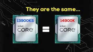 Why 14900K & 13900KS are (basically) the same