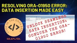 Basic SQL: Fixing ORA-01950 Error in Data Insertion